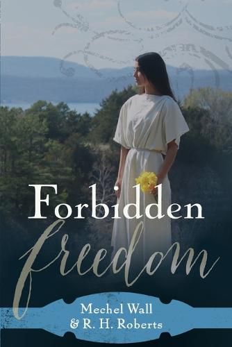 Cover image for Forbidden Freedom