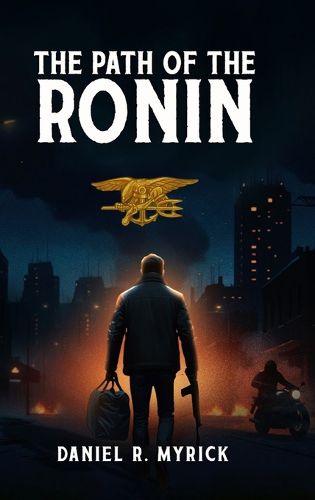 Cover image for The Path Of The Ronin