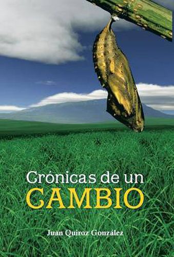 Cover image for Cronicas de Un Cambio