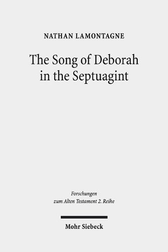 Cover image for The Song of Deborah in the Septuagint