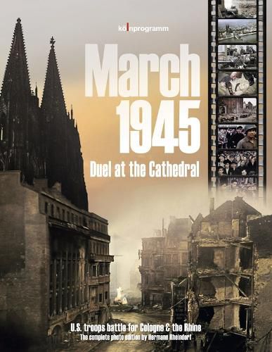 Cover image for March 1945 - Duel at the Cathedral