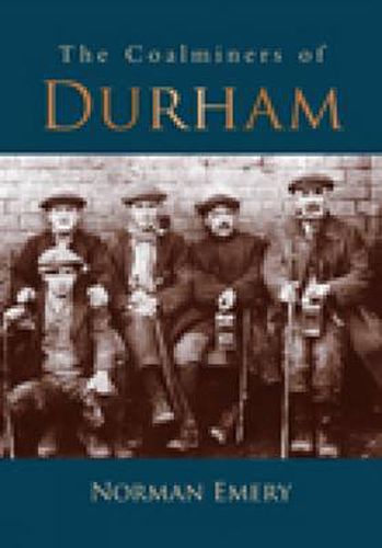 Cover image for The Coalminers of Durham