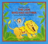 Cover image for The Lion Who Had Asthma