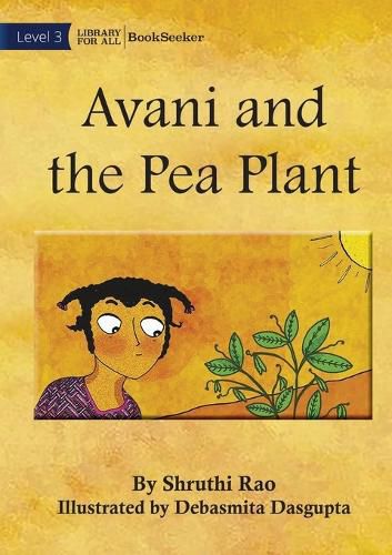 Avani and the Pea Plant