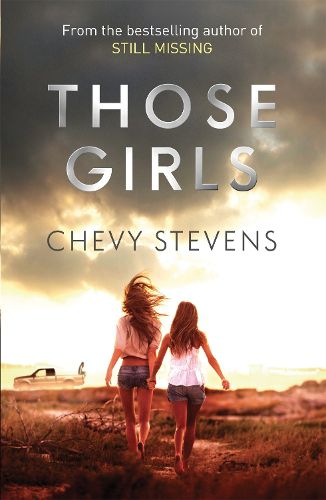 Cover image for Those Girls: The electrifying thriller that grips you from the very first page