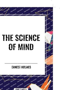 Cover image for The Science of Mind