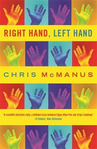 Cover image for Right Hand, Left Hand: The multiple award-winning true life scientific detective story