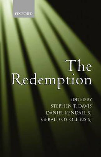 Cover image for The Redemption: An Interdisciplinary Symposium on Christ as Redeemer