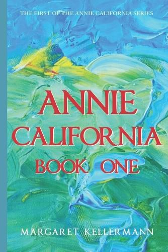 Cover image for Annie California