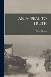 Cover image for An Appeal to Truth