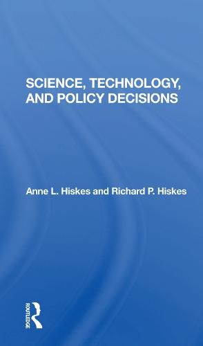 Cover image for Science, Technology, and Policy Decisions