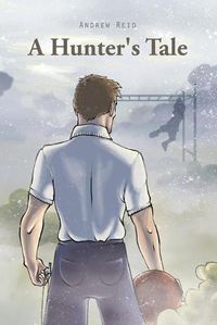 Cover image for A Hunter's Tale