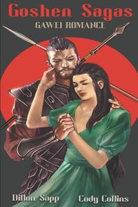 Cover image for Goshen Sagas: Gawei Romance
