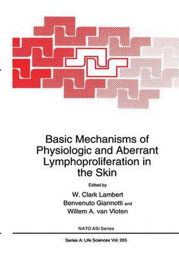 Cover image for Basic Mechanisms of Physiologic and Aberrant Lymphoproliferation in the Skin