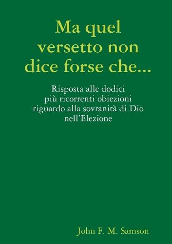 Cover image for Ma quel versetto non dice forse che...