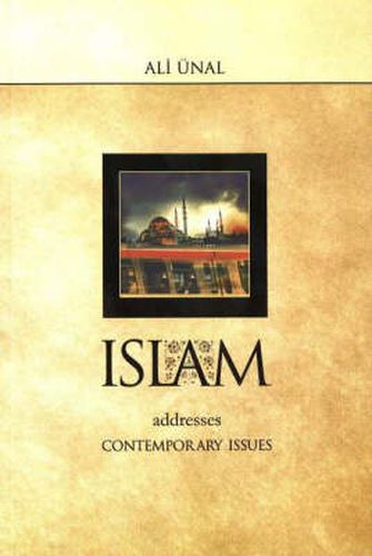 Cover image for Islam Addresses Contemporary Issues