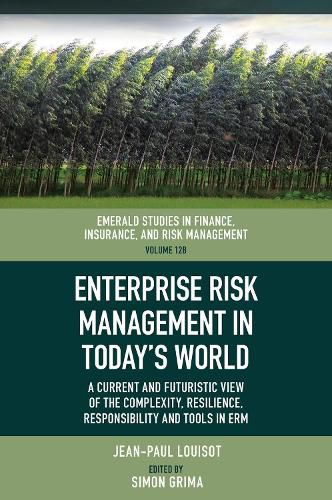 Enterprise Risk Management in Today's World