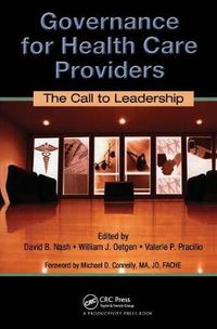 Cover image for Governance for Health Care Providers: The Call to Leadership