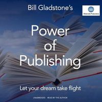 Cover image for Power of Publishing: Let Your Dream Take Flight