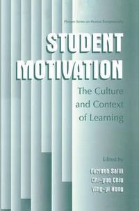 Cover image for Student Motivation: The Culture and Context of Learning
