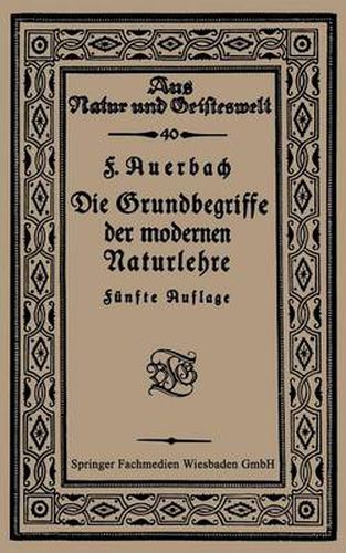 Cover image for Die Grundbegriffe Der Modernen Naturlehre