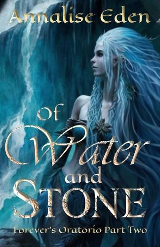 Cover image for Of Water and Stone