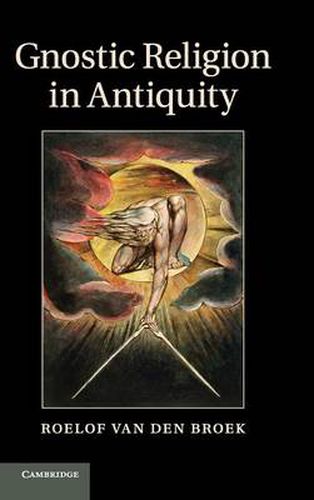 Cover image for Gnostic Religion in Antiquity