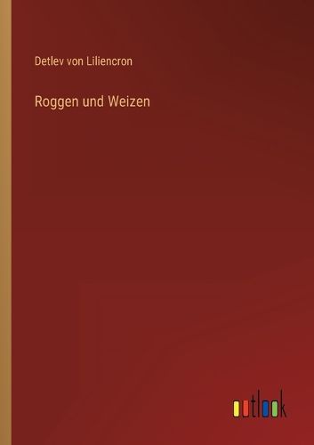 Cover image for Roggen und Weizen