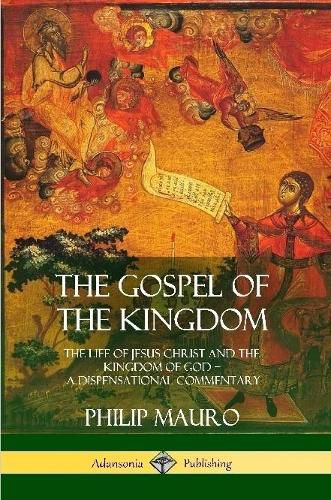 The Gospel of the Kingdom