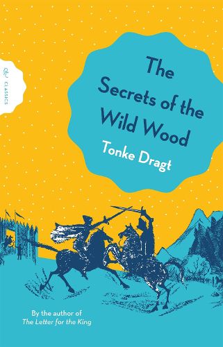 Cover image for The Secrets of the Wild Wood