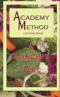 Cover image for A Dancer's Diet