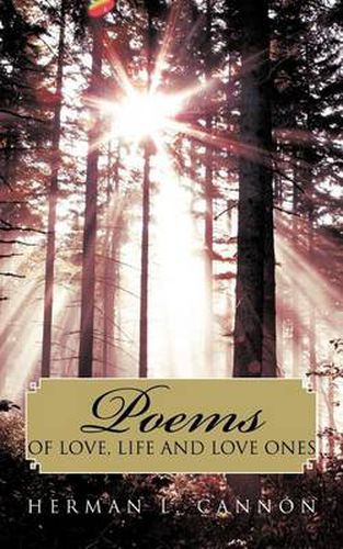 Cover image for Poems of Love, Life and Love Ones