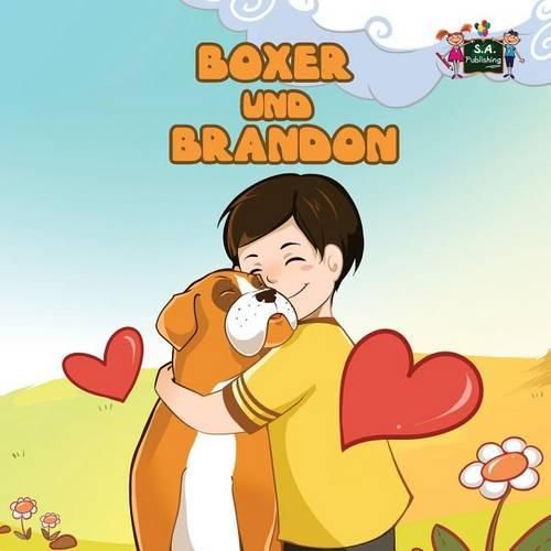 Boxer und Brandon: Boxer and Brandon (German edition)