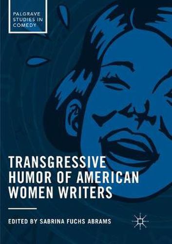 Cover image for Transgressive Humor of American Women Writers