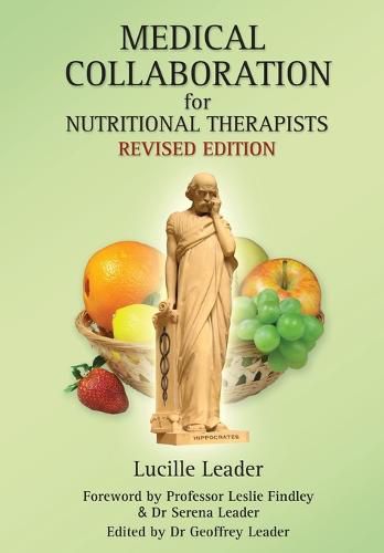 Cover image for Medical Collaboration for Nutritional Therapists: Revised Edition