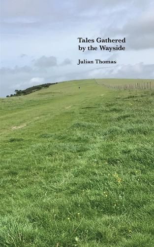 Cover image for Tales Gathered by the Wayside