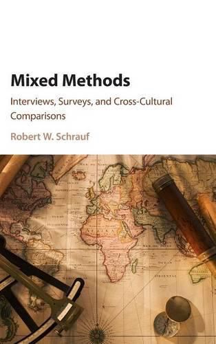 Cover image for Mixed Methods: Interviews, Surveys, and Cross-Cultural Comparisons