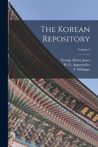 Cover image for The Korean Repository; Volume 3