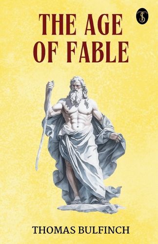 Cover image for The Age of Fable (EditionFirst)