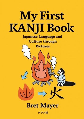 Cover image for My First Kanji Book