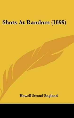 Cover image for Shots at Random (1899)