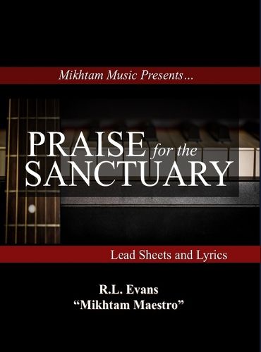 Cover image for Praise for the Sanctuary