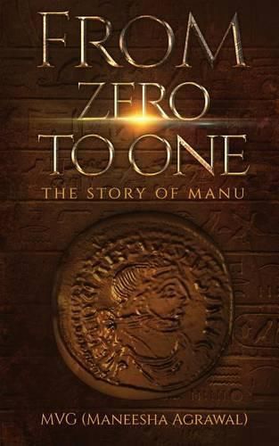 Cover image for From Zero to One: The Story of Manu