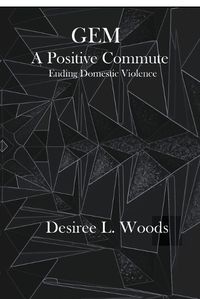 Cover image for GEM A Positive Commute