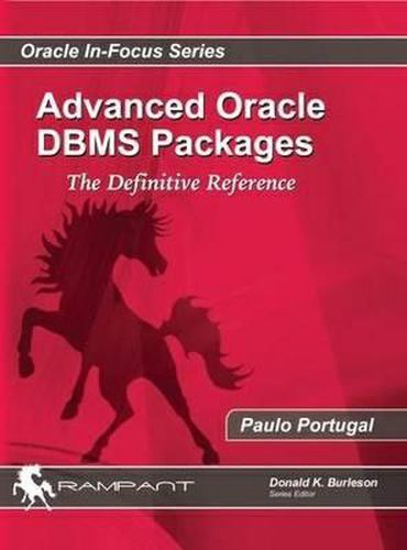 Cover image for Advaced Oracle DBMS Packages: The Definitive Reference