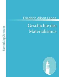 Cover image for Geschichte des Materialismus