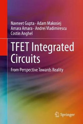 Cover image for TFET Integrated Circuits: From Perspective Towards Reality