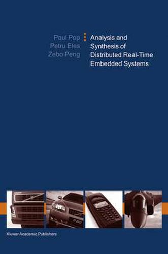 Cover image for Analysis and Synthesis of Distributed Real-Time Embedded Systems