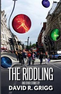 Cover image for The Riddling: And other stories