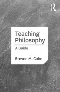 Cover image for Teaching Philosophy: A Guide